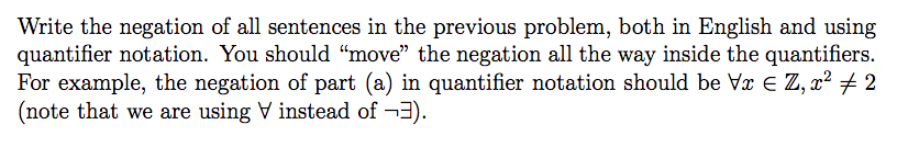 Solved Write the following sentences using the quantifier | Chegg.com