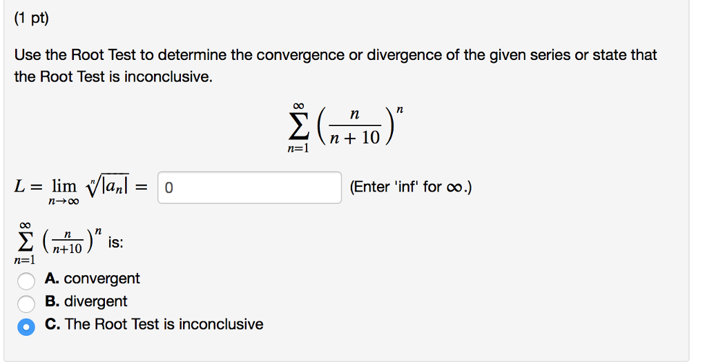 solved-1-pt-use-the-root-test-to-determine-the-convergence-chegg