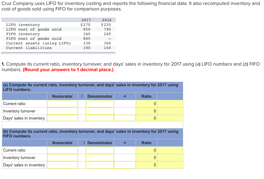 Solved Cruz Company Uses LIFO For Inventory Costing And | Chegg.com