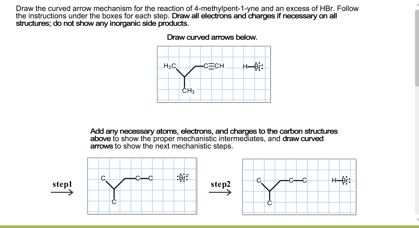 Solved Draw the curved arrow mechanism for the reaction of