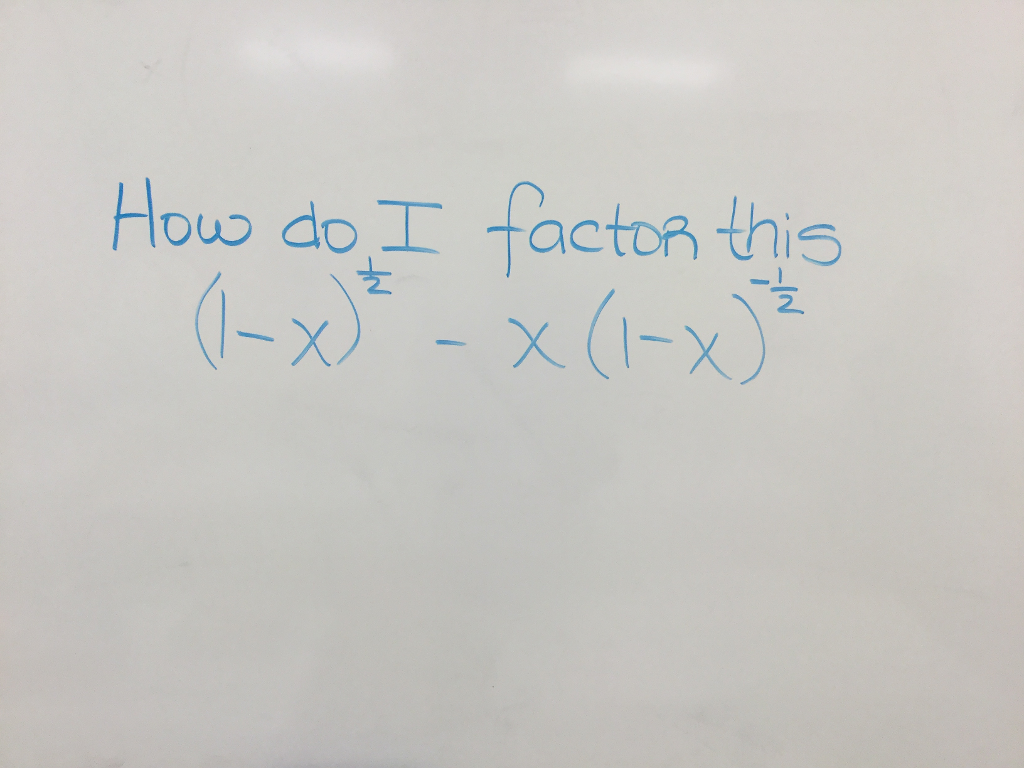 solved-how-do-i-factor-this-1-x-1-2-x-1-x-1-2-chegg