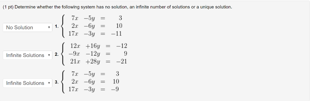 Solved Determine whether the following system has no | Chegg.com