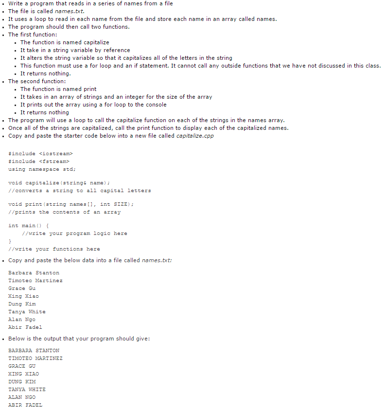 Solved Write a program that reads in a series of names from | Chegg.com