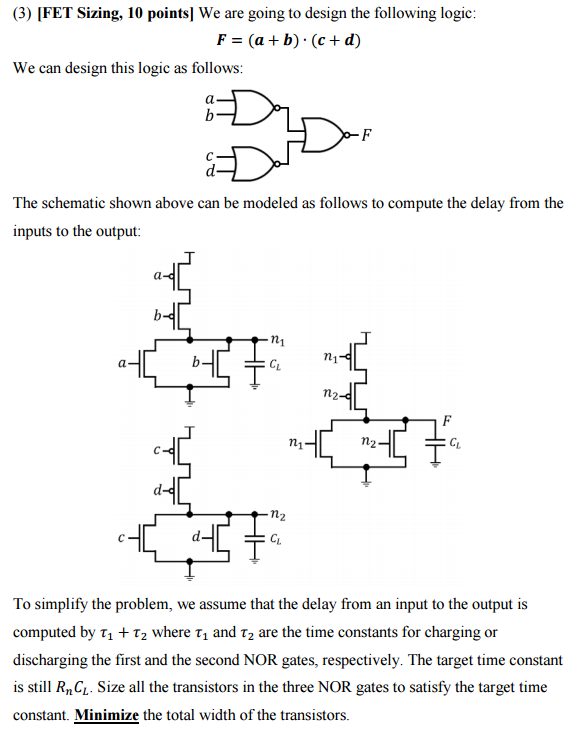 Solved We are going to design the following logic: We can | Chegg.com