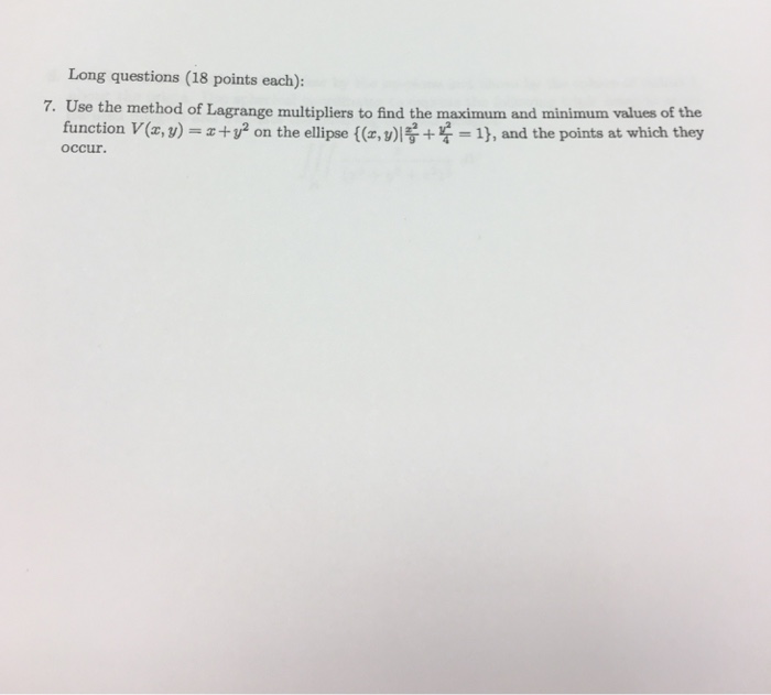 Solved Use The Method Of Lagrange Multipliers To Find The | Chegg.com