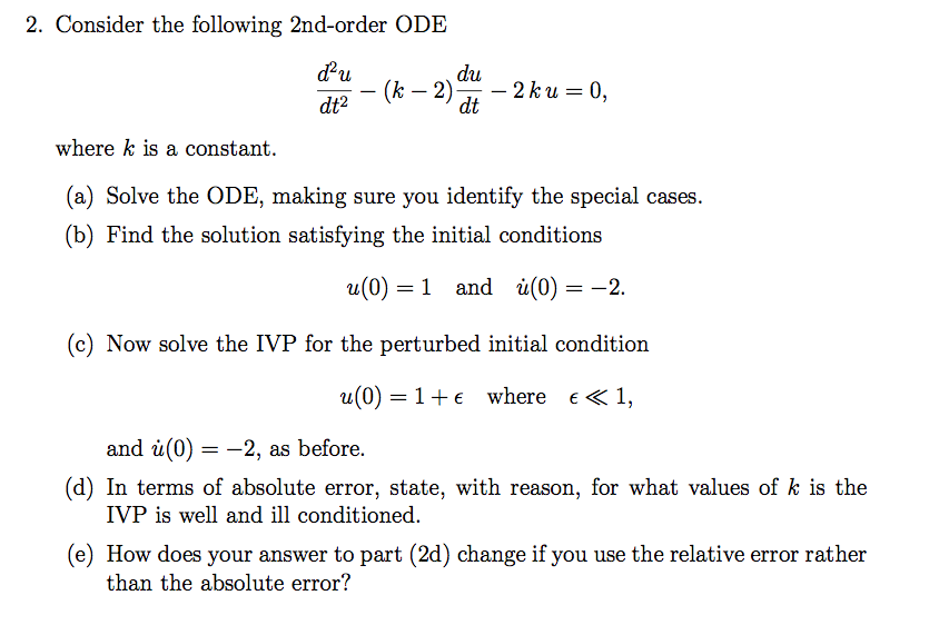 Solved 2. Consider the following 2nd-order ODE du dt dt2 | Chegg.com