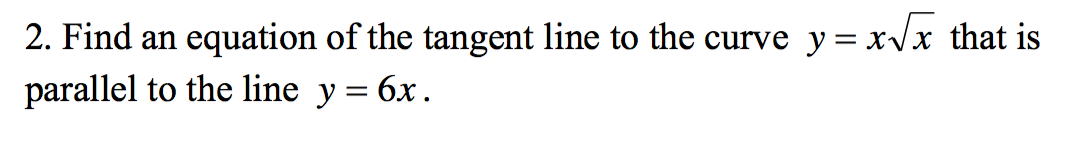 Solved Find an equation of the tangent line to the curve y = | Chegg.com