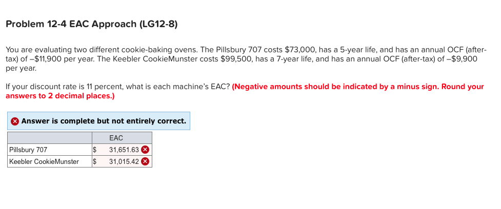 Solved Problem 12-4 EAC Approach (LG12-8) You are evaluating | Chegg.com