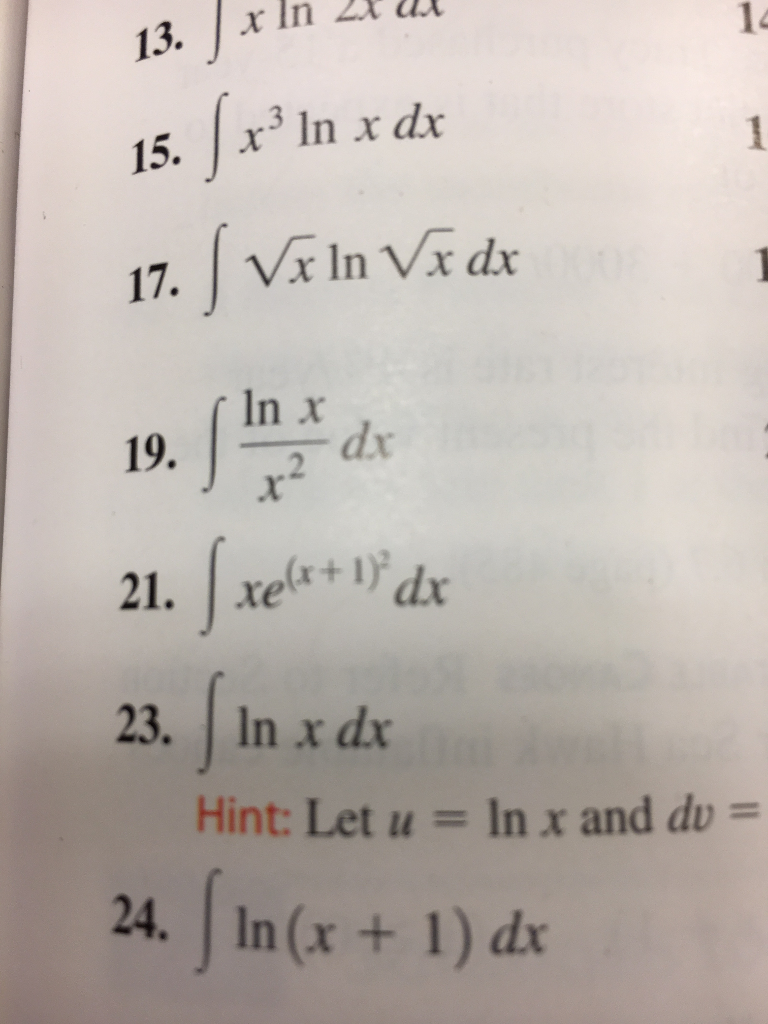 Solved integral x ln 2x dx integral x^3 ln x dx integral | Chegg.com