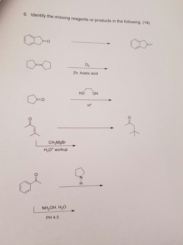 Solved Identify The Missing Reagents Or Products In The | Chegg.com