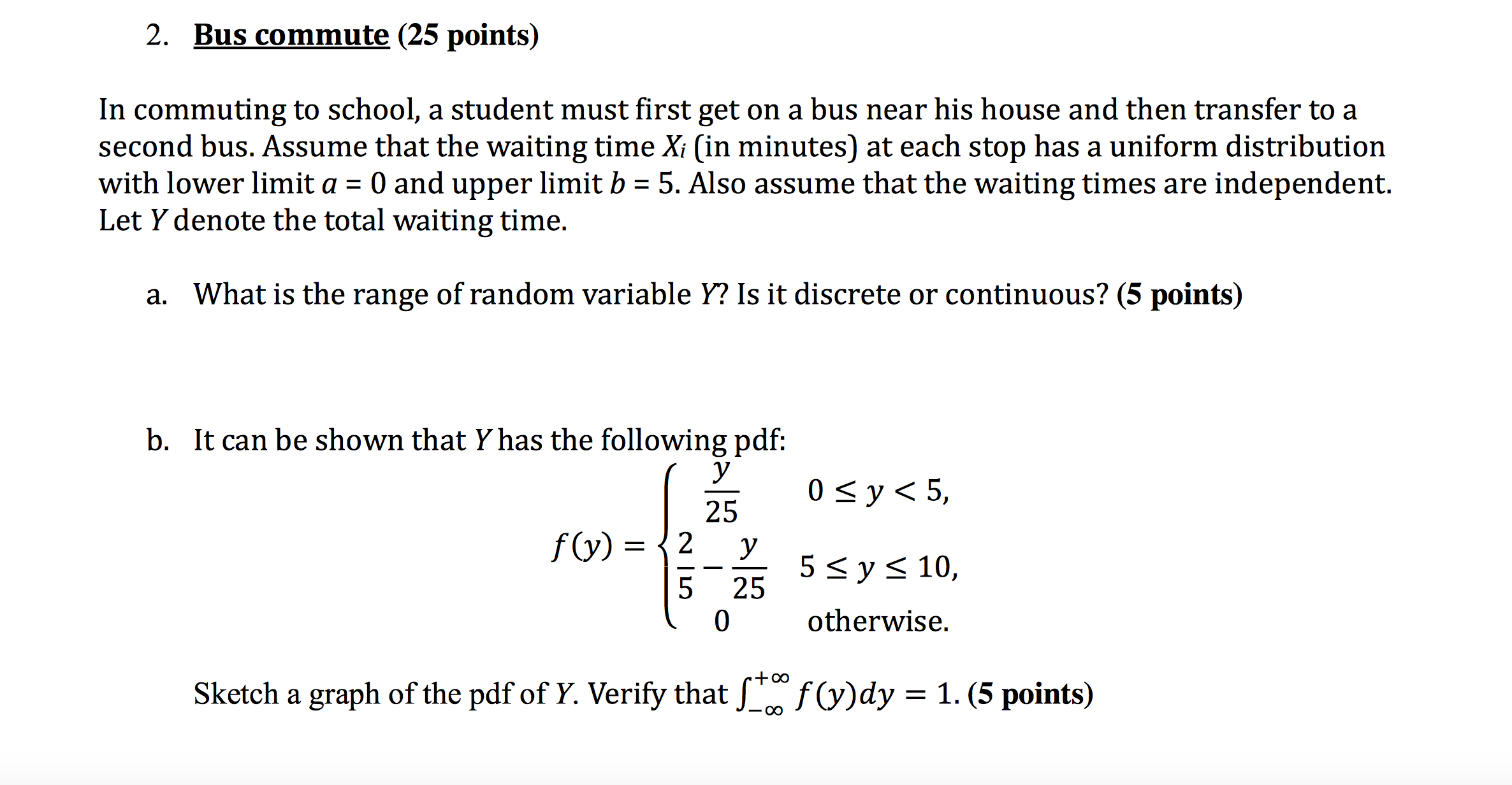 Solved Compute And Sketch The Cdf Of Y Hint Consider Chegg Com