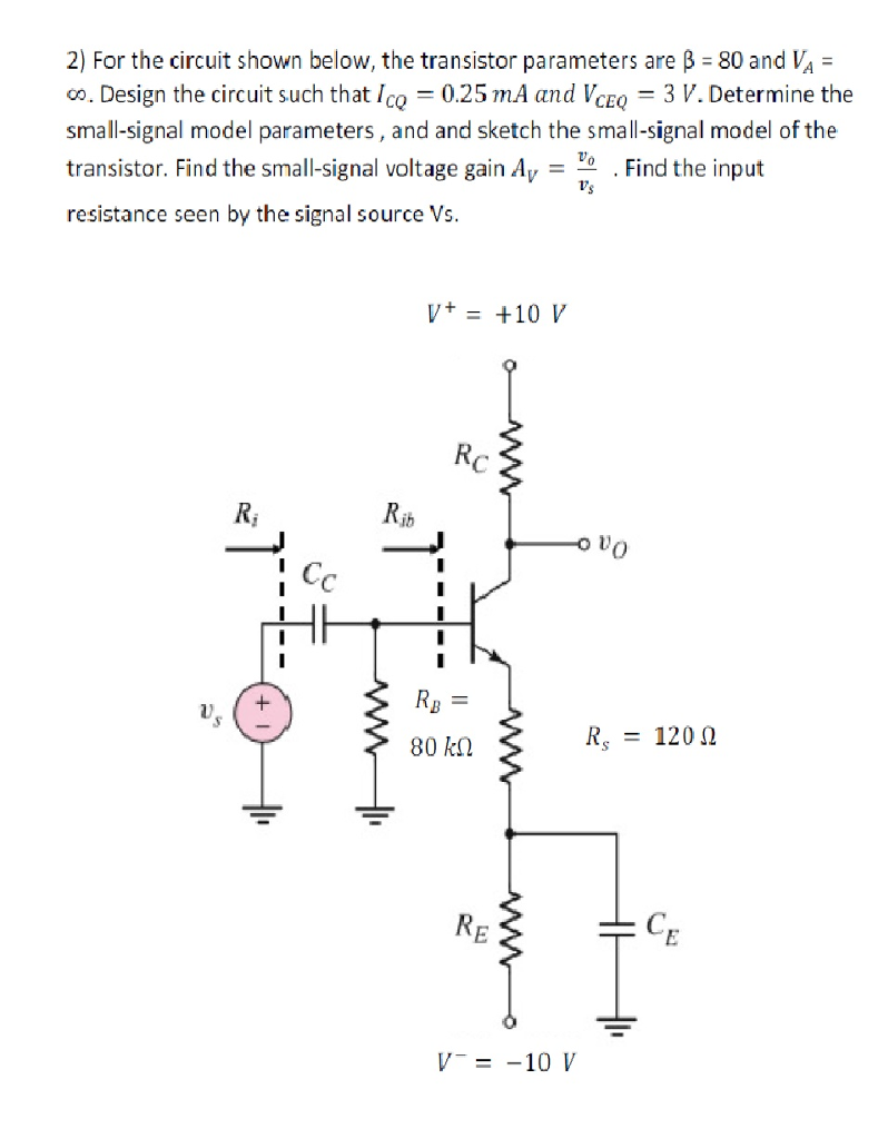 Solved For the circuit shown below, the transistor