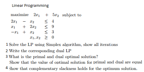 Solved Linear Programming maximize 2x1 + 5x2 subject to | Chegg.com