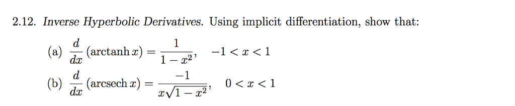 Solved 212 Inverse Hyperbolic Derivatives Using Implicit