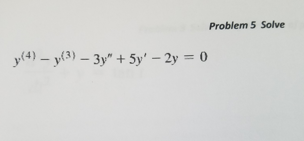 Solved Problem 5 Solve | Chegg.com