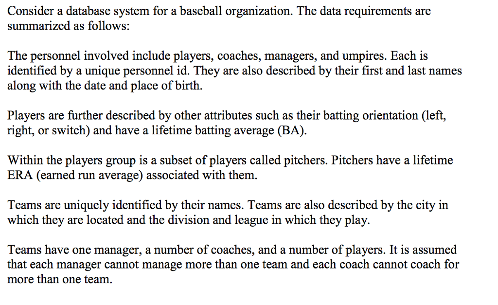 Solved Consider a database system for a baseball | Chegg.com