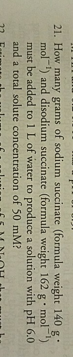 Solved How many grams of sodium succinate (formula weight | Chegg.com
