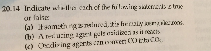 Solved Indicate whether each of the following statements is | Chegg.com
