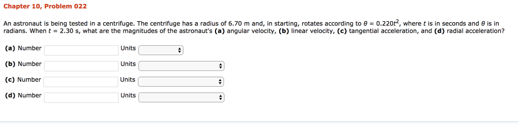 solved-chapter-10-problem-022-an-astronaut-is-being-tested-chegg