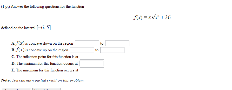 Solved (1 pt Answer the following questions for the function | Chegg.com