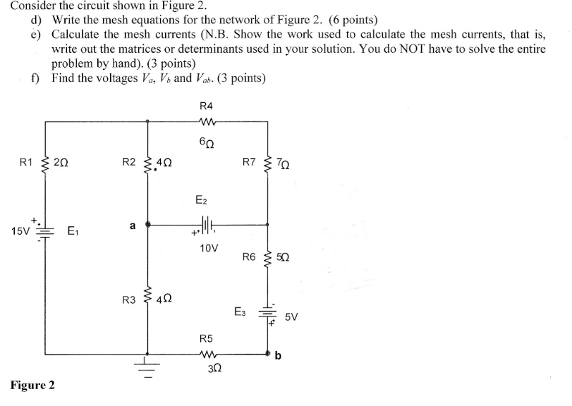 Solved Consider the circuit shown in Figure 2. d) Write the | Chegg.com