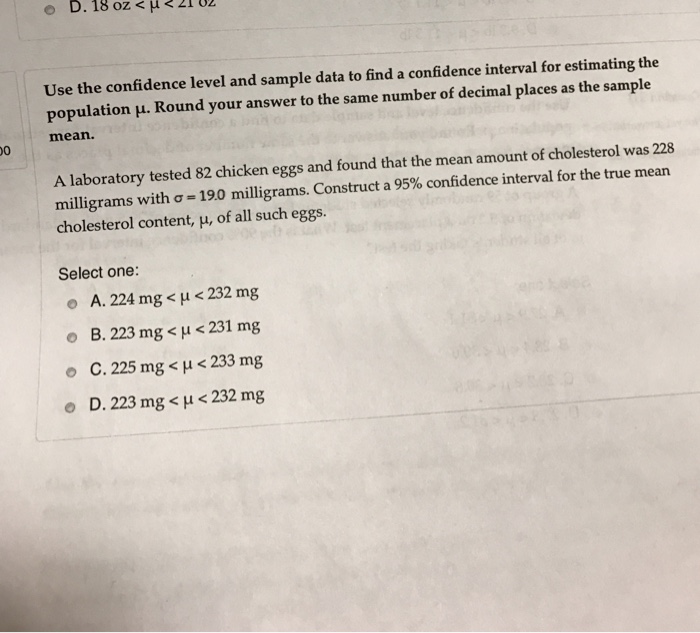 Solved Use the confidence level and sample data to find a | Chegg.com