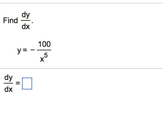 Solved dy Find dx 100 dy dx | Chegg.com