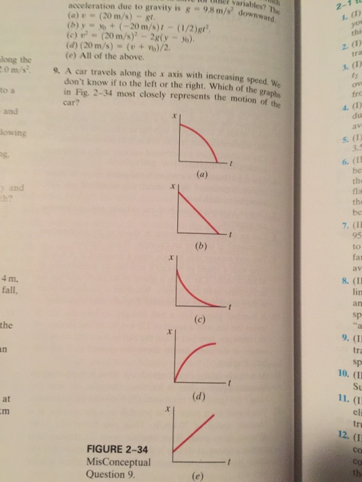 Solved A car travels along the x axis with increasing speed.