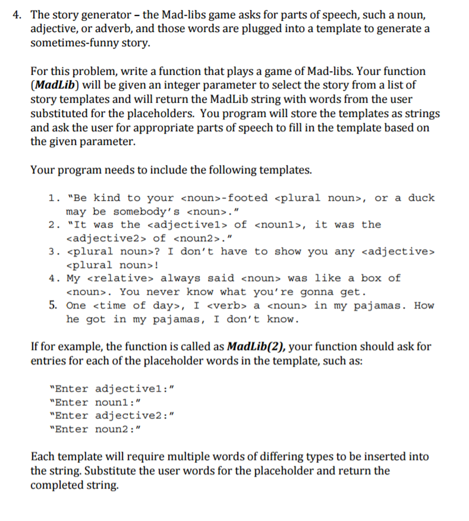 solved-the-story-generator-the-mad-libs-game-asks-for-chegg