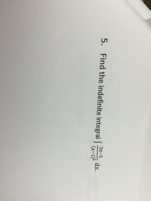 solved-find-the-indefinite-integral-integral-3x-5-x-chegg