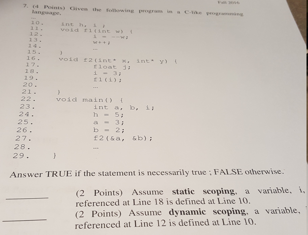 Solved Given the following program in a C-like programming | Chegg.com