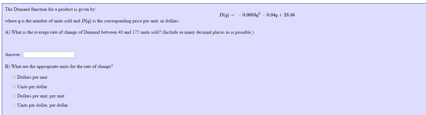 Solved The Demand Function For A Product Is Given By D q Chegg