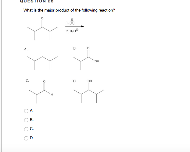 Solved Question 28 What is the major product of the | Chegg.com