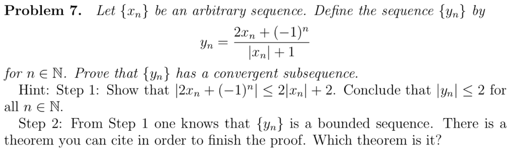 Solved Problem 7. Let (t),be an arbitrary sequence. Define | Chegg.com