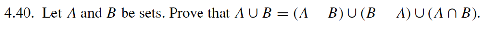 Solved 4 40 Let A And B Be Sets Prove That Aub A B U Chegg Solved 4 40 Let A And B Be Sets Prove That Aub A B U Chegg