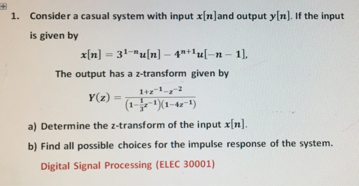 Solved Consider a casual system with input x[n]and output | Chegg.com