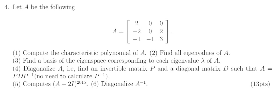 solved-let-a-be-the-following-a-2-0-0-2-0-2-1-1-3-chegg