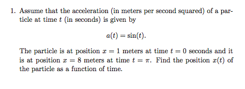 solved-1-assume-that-the-acceleration-in-meters-per-second-chegg