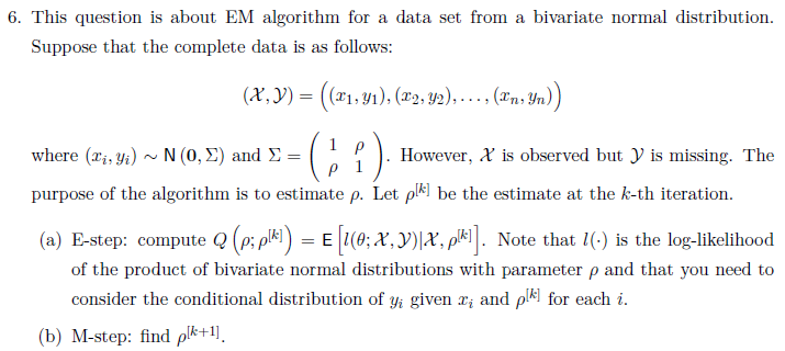 6. This question is about EM algorithm for a data set | Chegg.com