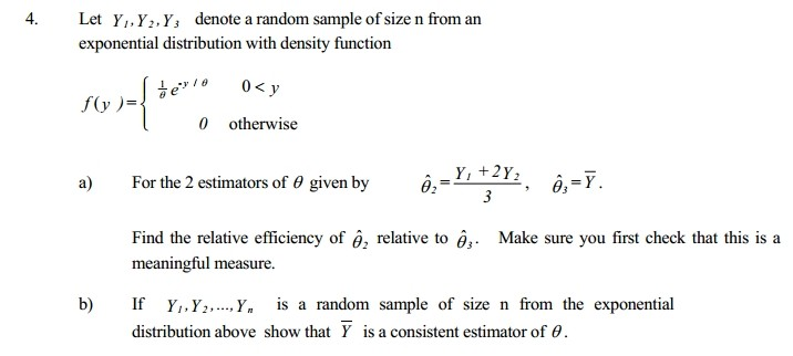 Solved 4. Let Y1, Y2, Y3 denote a random sample of size n | Chegg.com