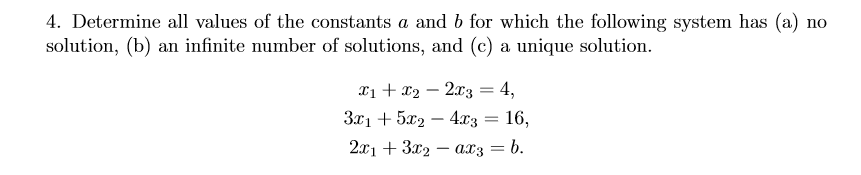 Solved Determine All Values Of The Constants A And B For | Chegg.com