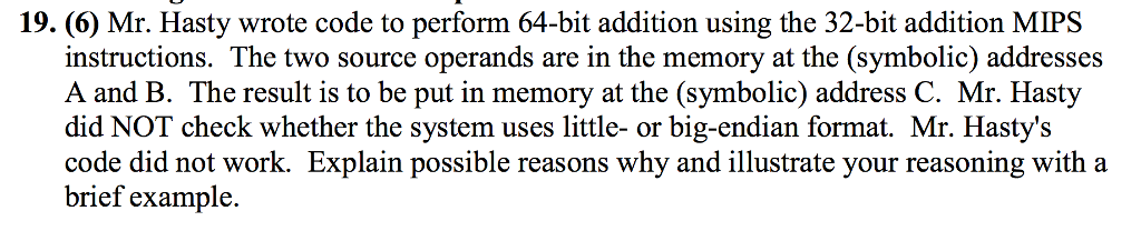Solved Mr. Hasty wrote code to perform 64-bit addition using | Chegg.com