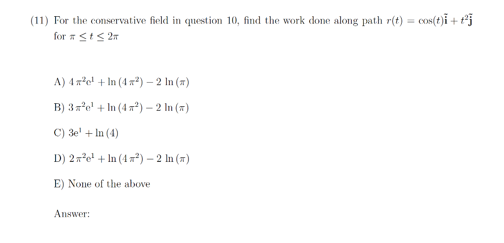 Solved (10) Which of the following vector fields is | Chegg.com