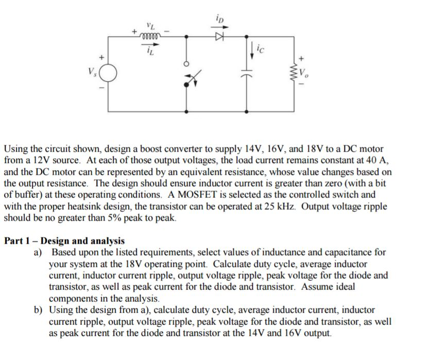 Solved Using The Circuit Shown, Design A Boost Converter | Chegg.com