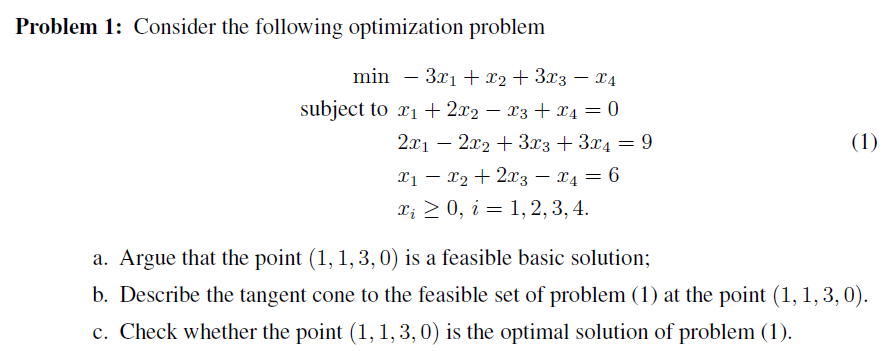 Solved Problem 1: Consider The Following Optimization | Chegg.com