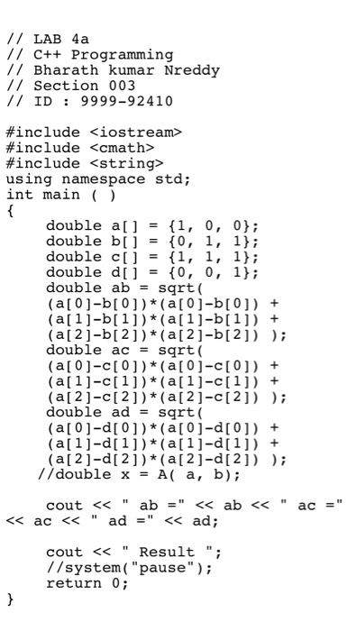 Solved 1: Here is my question and I had attached 4a.cpp file | Chegg.com