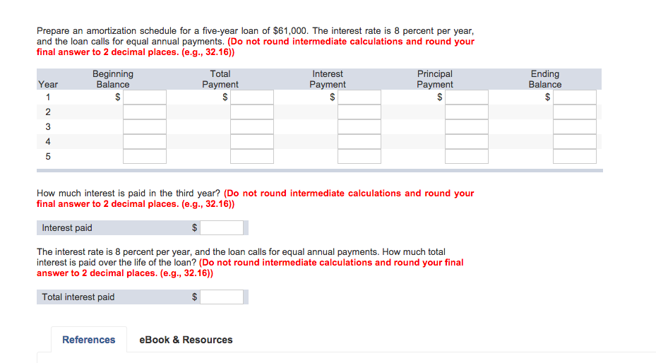 solved-prepare-an-amortization-schedule-for-a-five-year-loan-chegg