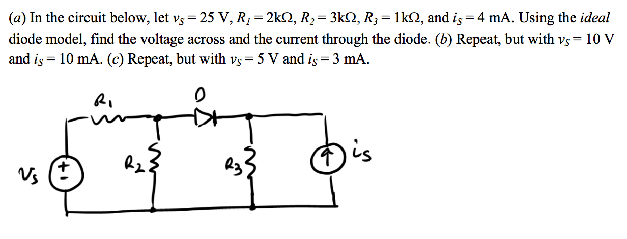 Solved In the circuit below, let v_ s = 25 V, R_1 = 2k Ohm, | Chegg.com