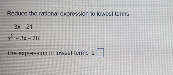 How To Reduce To Lowest Terms Rational Expressions