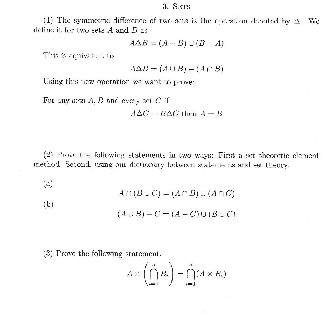 Solved The Symmetric Difference Of Two Sets Is The Operation | Chegg.com